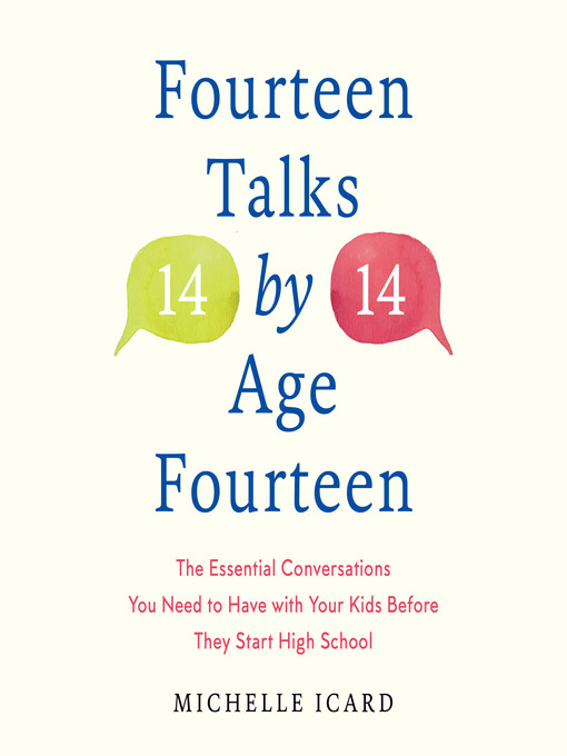 Title details for Fourteen Talks by Age Fourteen by Michelle Icard - Wait list